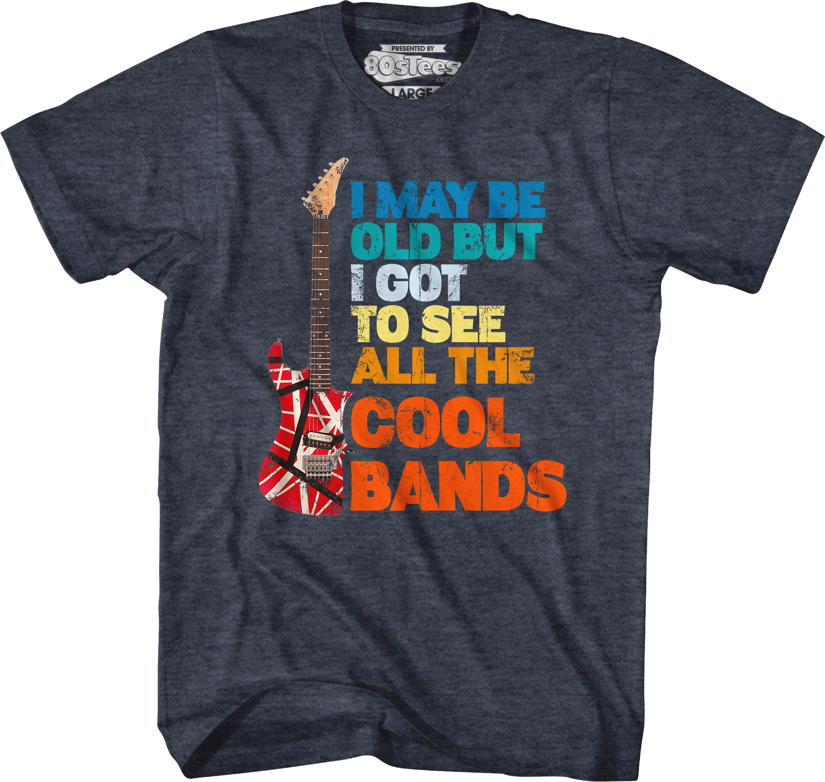 I May Be Old But I Got To See All The Cool Bands T-Shirt Hoodie, Sweatshirt | CiraTrend.com (Image 3)