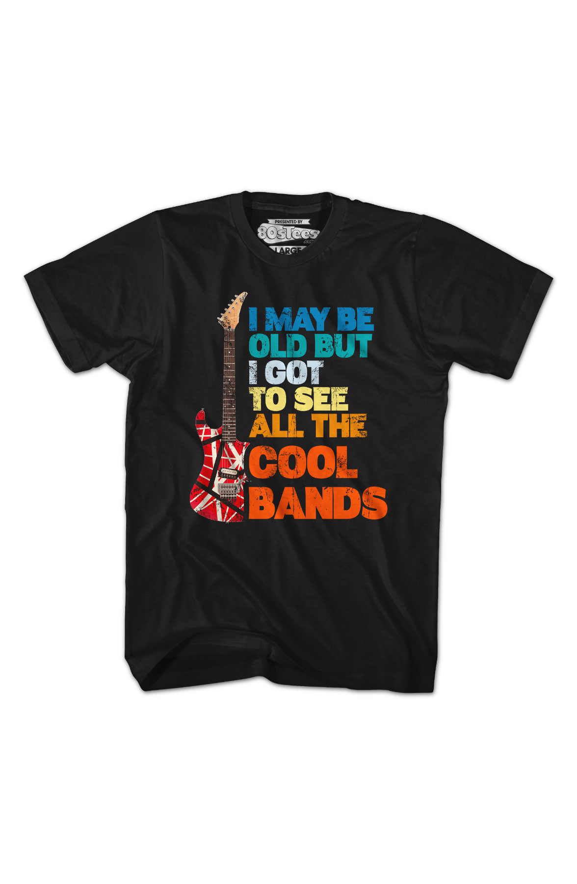 I May Be Old But I Got To See All The Cool Bands T-Shirt Hoodie, Sweatshirt | CiraTrend.com (Image 2)