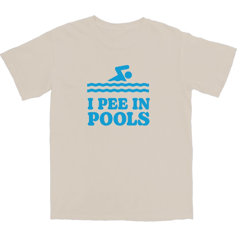 I Pee In Pools T Shirt Hoodie, Sweatshirt | CiraTrend.com