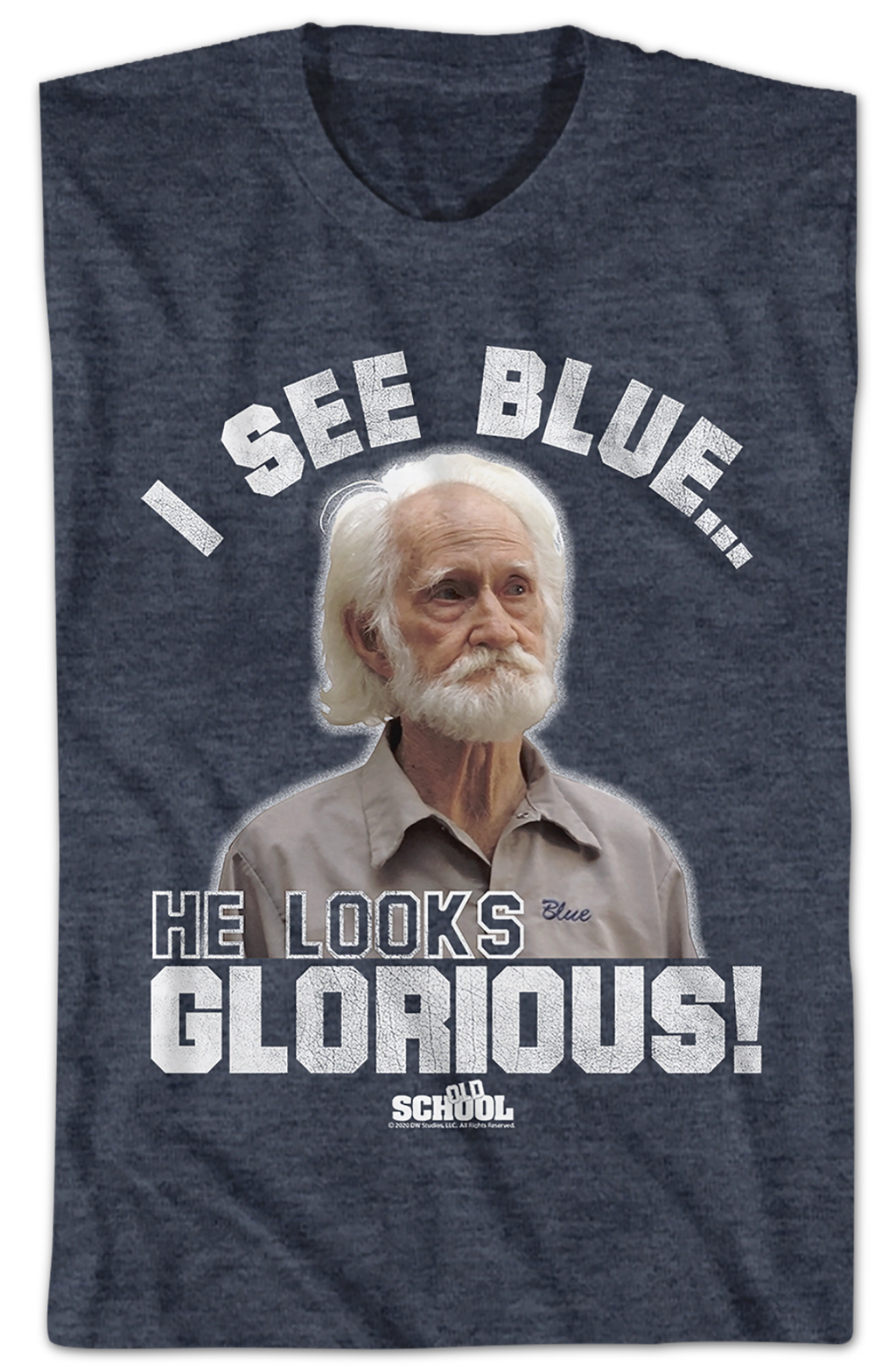 I See Blue He Looks Glorious Old School T-Shirt Hoodie, Sweatshirt | CiraTrend.com (Image 2)