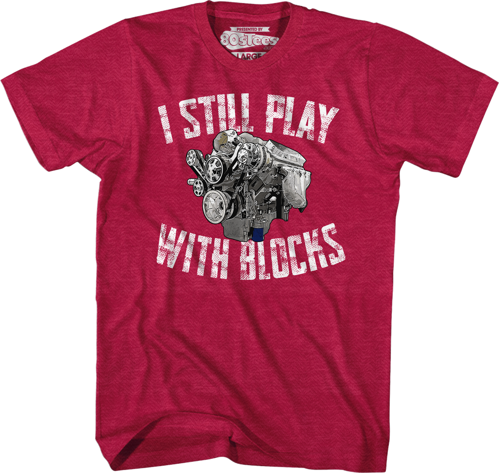 I Still Play With Blocks T-Shirt Hoodie, Sweatshirt | CiraTrend.com (Image 4)