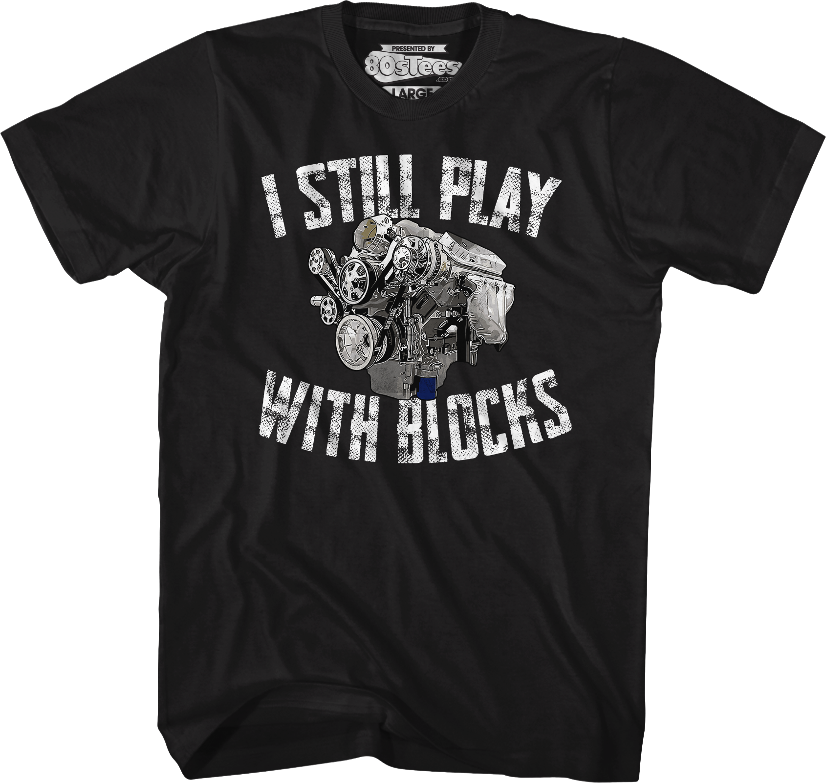 I Still Play With Blocks T-Shirt Hoodie, Sweatshirt | CiraTrend.com (Image 1)
