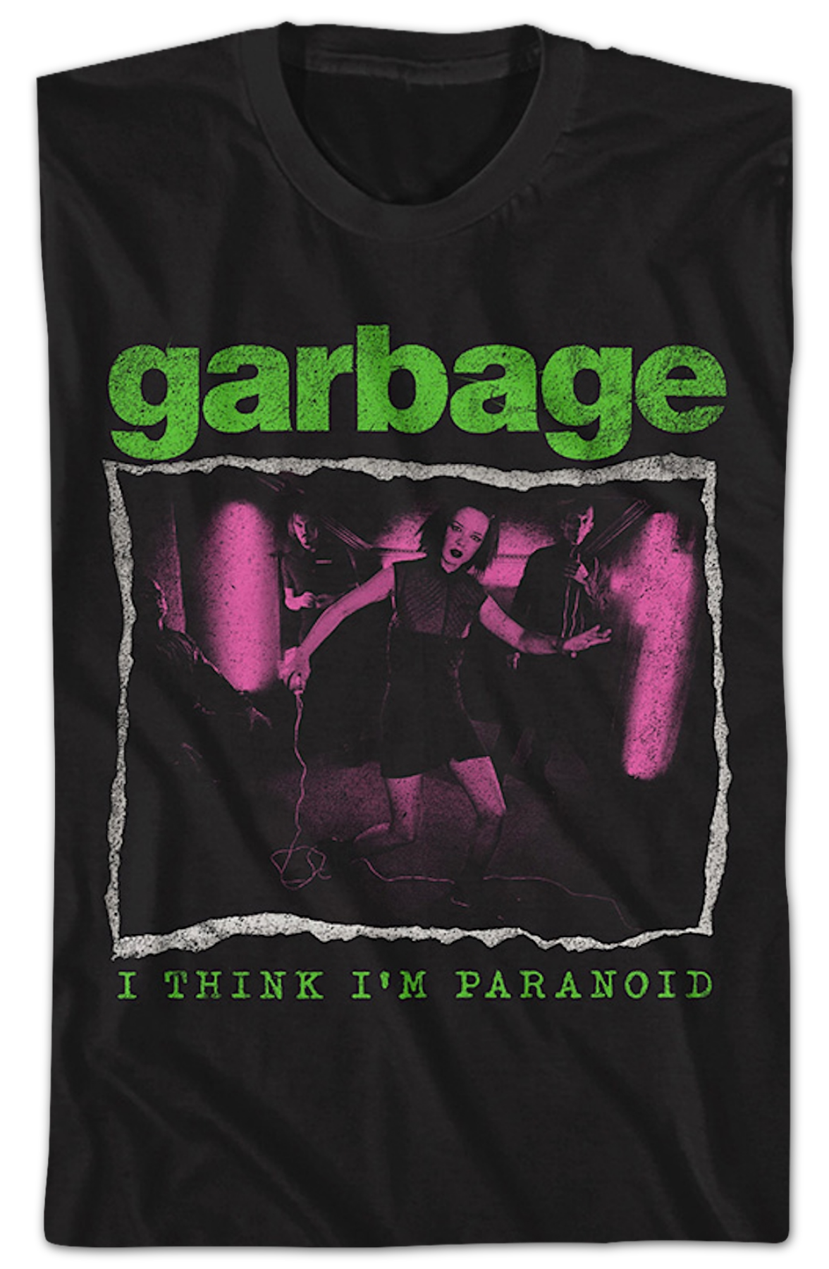 I Think I'm Paranoid Garbage T-Shirt Hoodie, Sweatshirt | CiraTrend.com (Image 2)