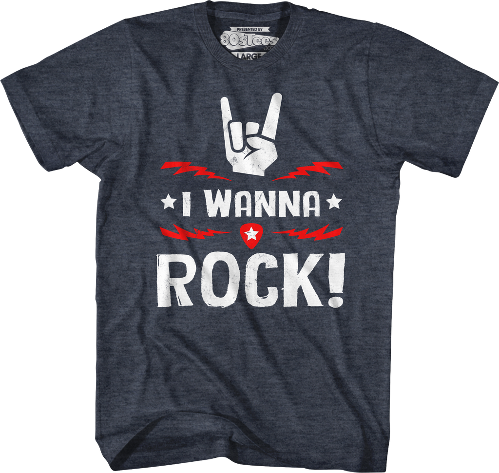 I Wanna Rock T-Shirt Hoodie, Sweatshirt | CiraTrend.com (Image 3)