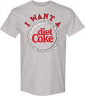 I Want A Diet Coke T-Shirt Hoodie, Sweatshirt | CiraTrend.com (Image 1)