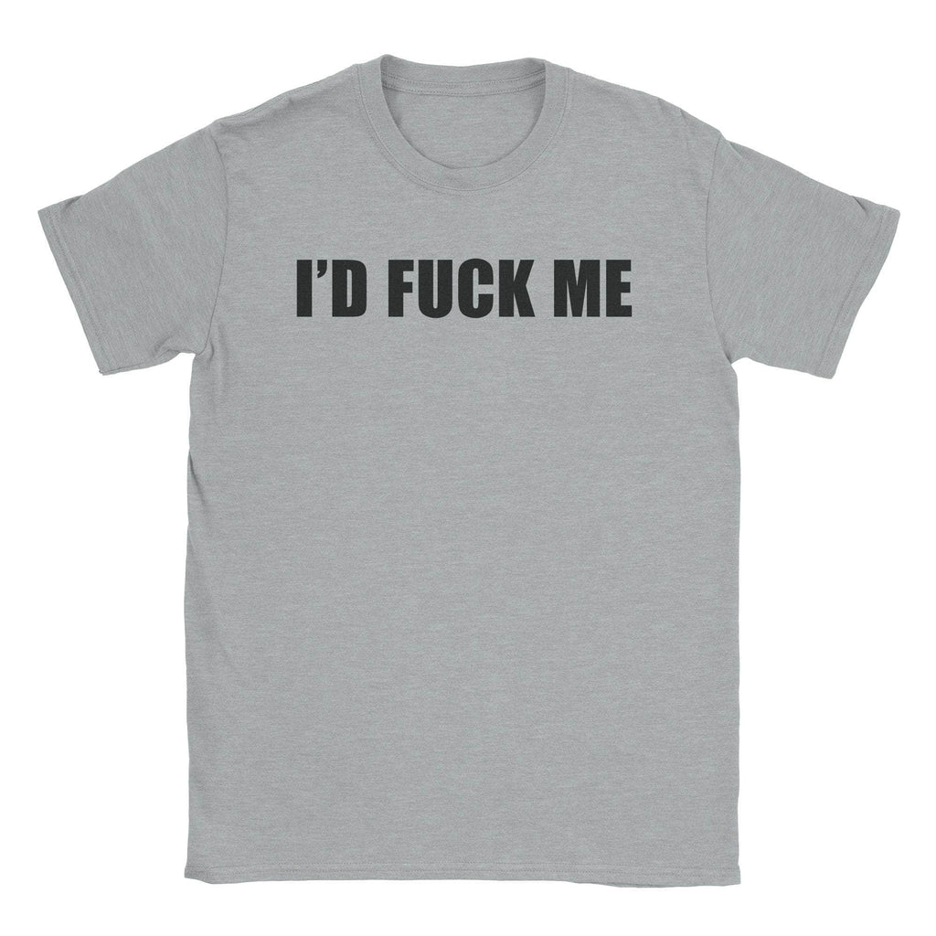 I'd Fuck Me T-Shirt Hoodie, Sweatshirt | CiraTrend.com (Image 3)