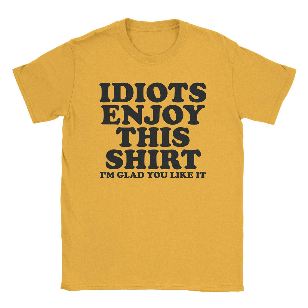 Idiots T-Shirt Hoodie, Sweatshirt | CiraTrend.com (Image 3)
