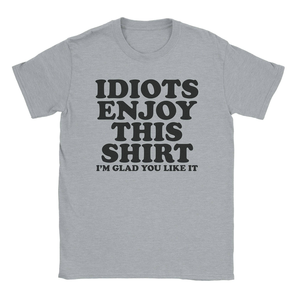 Idiots T-Shirt Hoodie, Sweatshirt | CiraTrend.com (Image 5)