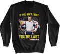 If You Ain't First You're Last Talladega Nights Sweatshirt T-Shirts, Hoodie | CiraTrend.com (Image 1)