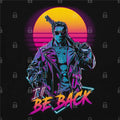I'll Be Back T-Shirt Hoodie, Sweatshirt | CiraTrend.com (Image 1)