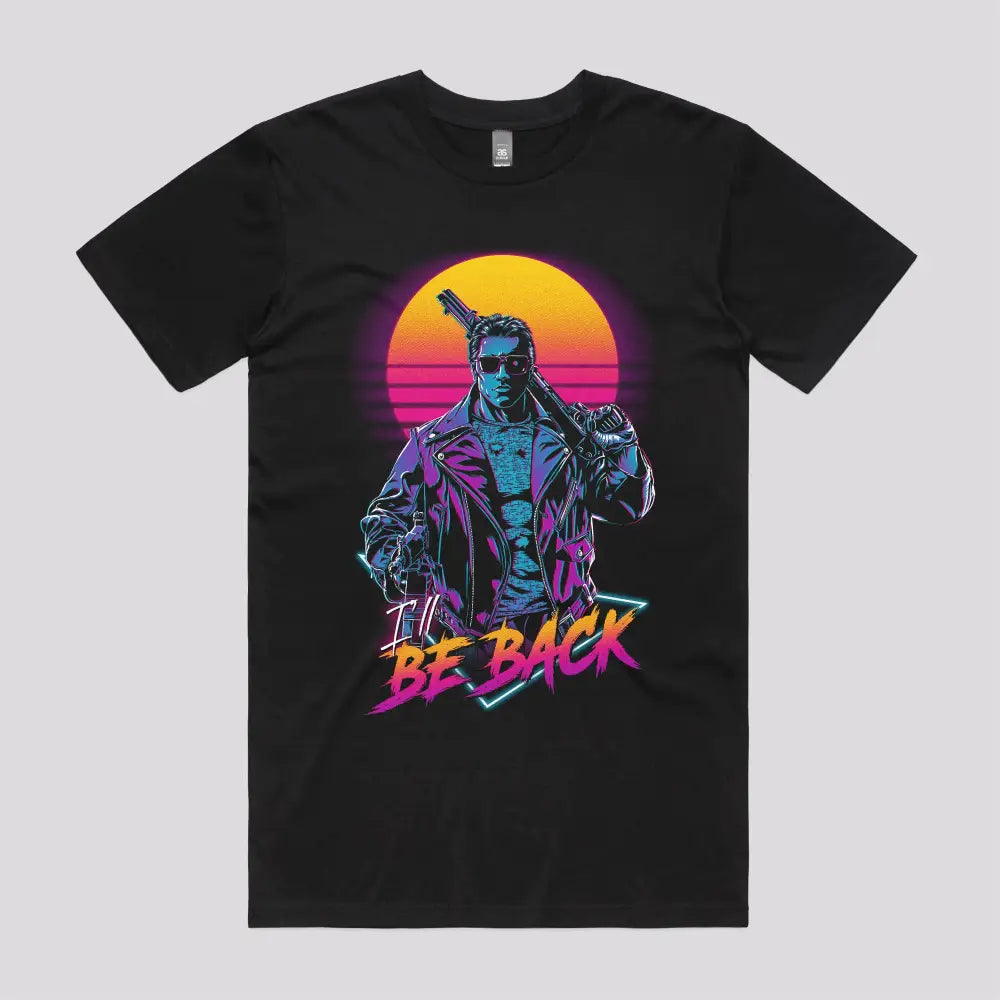 I'll Be Back T-Shirt Hoodie, Sweatshirt | CiraTrend.com (Image 2)