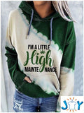 I’m A Little High Maintenance Weed 3D Hoodie