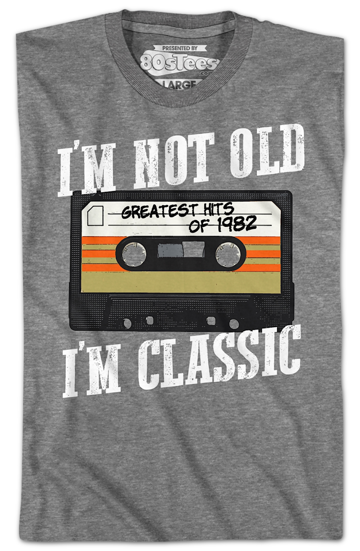 I'm Not Old I'm Classic Greatest Hits Of 1982 T-Shirt Hoodie, Sweatshirt | CiraTrend.com (Image 2)