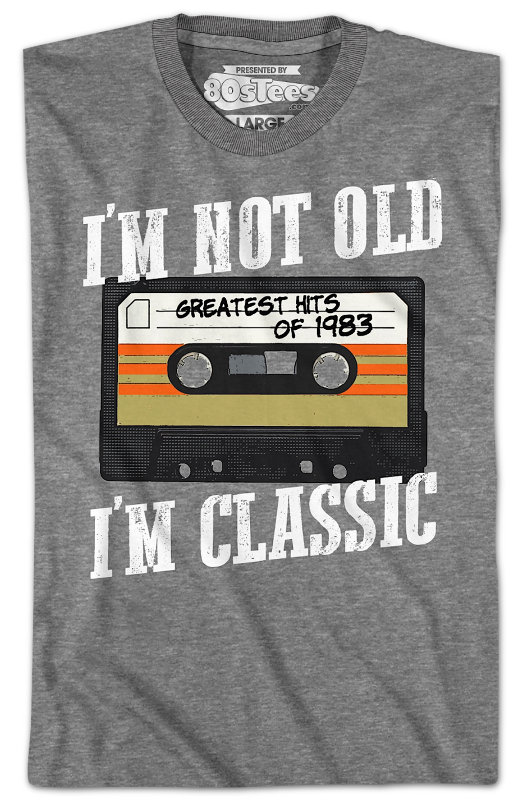 I'm Not Old I'm Classic Greatest Hits Of 1983 T-Shirt Hoodie, Sweatshirt | CiraTrend.com (Image 2)