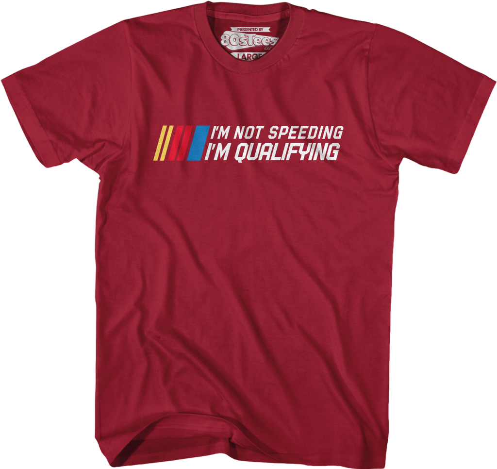 I'm Not Speeding I'm Qualifying T-Shirt Hoodie, Sweatshirt | CiraTrend.com (Image 3)