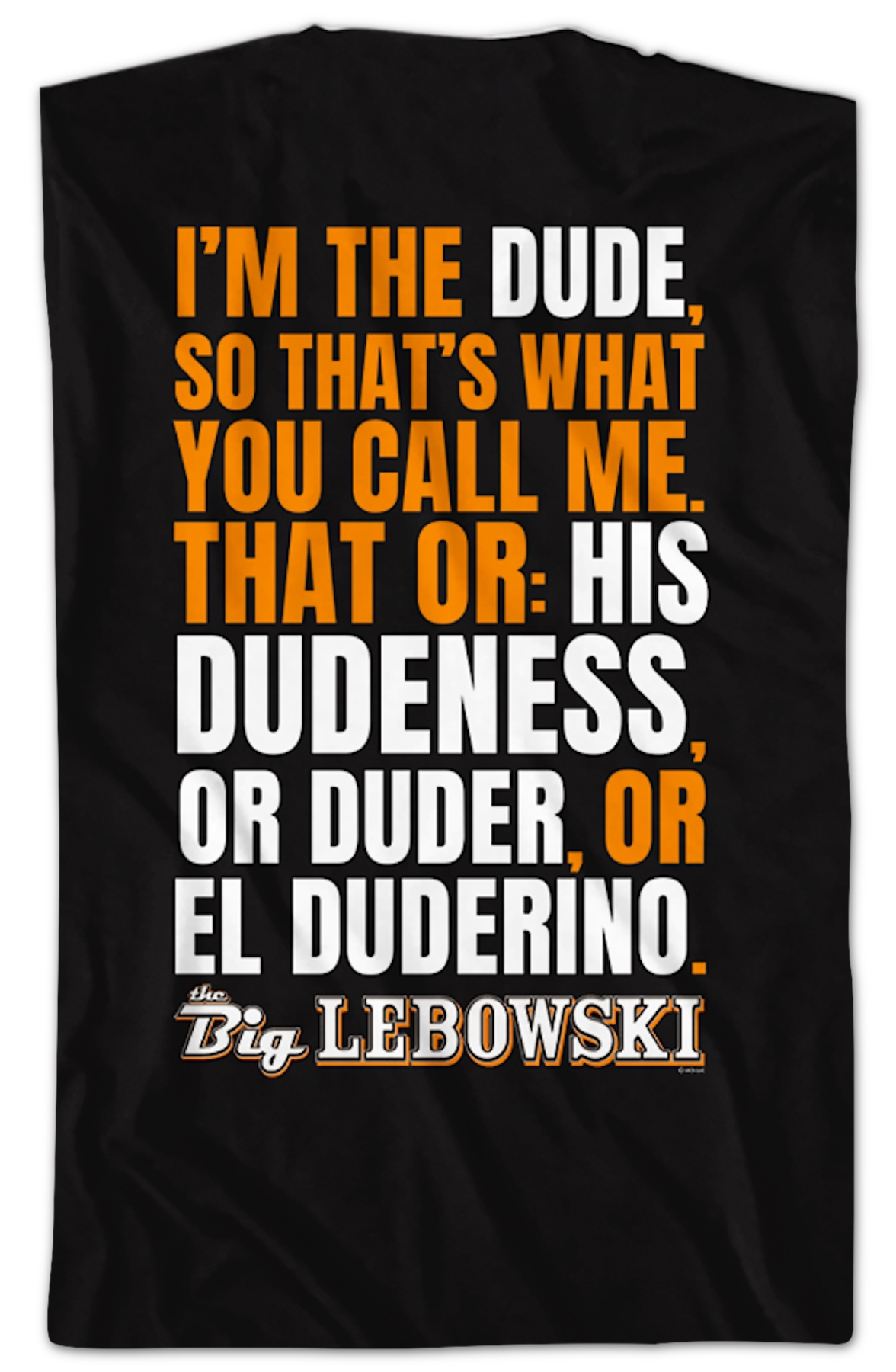I'M Dude Big Lebowski T-Shirts, Hoodie, Sweatshirt