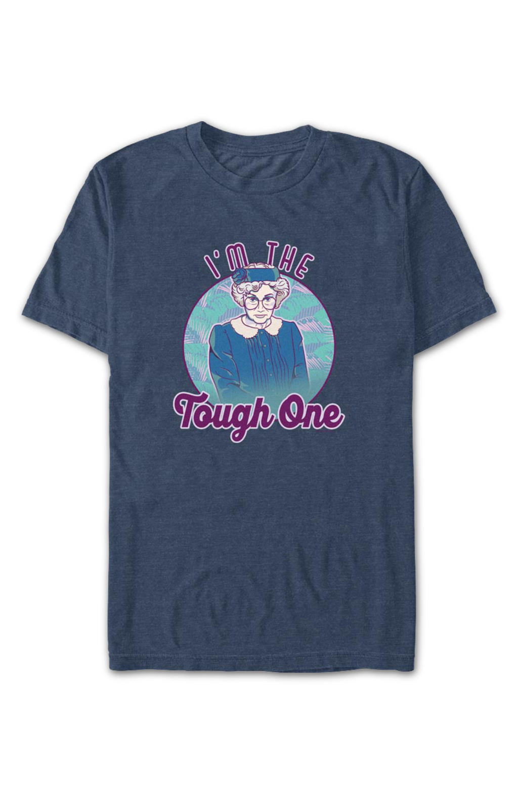 I'm The Tough One Golden Girls T-Shirt Hoodie, Sweatshirt | CiraTrend.com (Image 2)