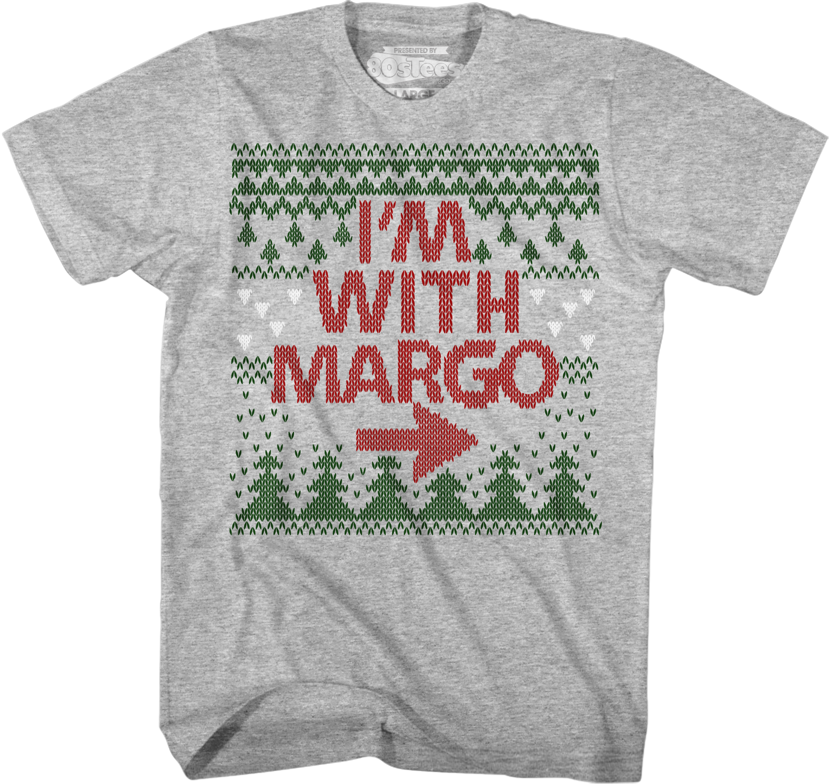 I'm With Margo Christmas Vacation T-Shirt Hoodie, Sweatshirt | CiraTrend.com (Image 1)