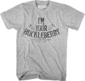 I'm Your Huckleberry Tombstone T-Shirt Hoodie, Sweatshirt | CiraTrend.com (Image 1)
