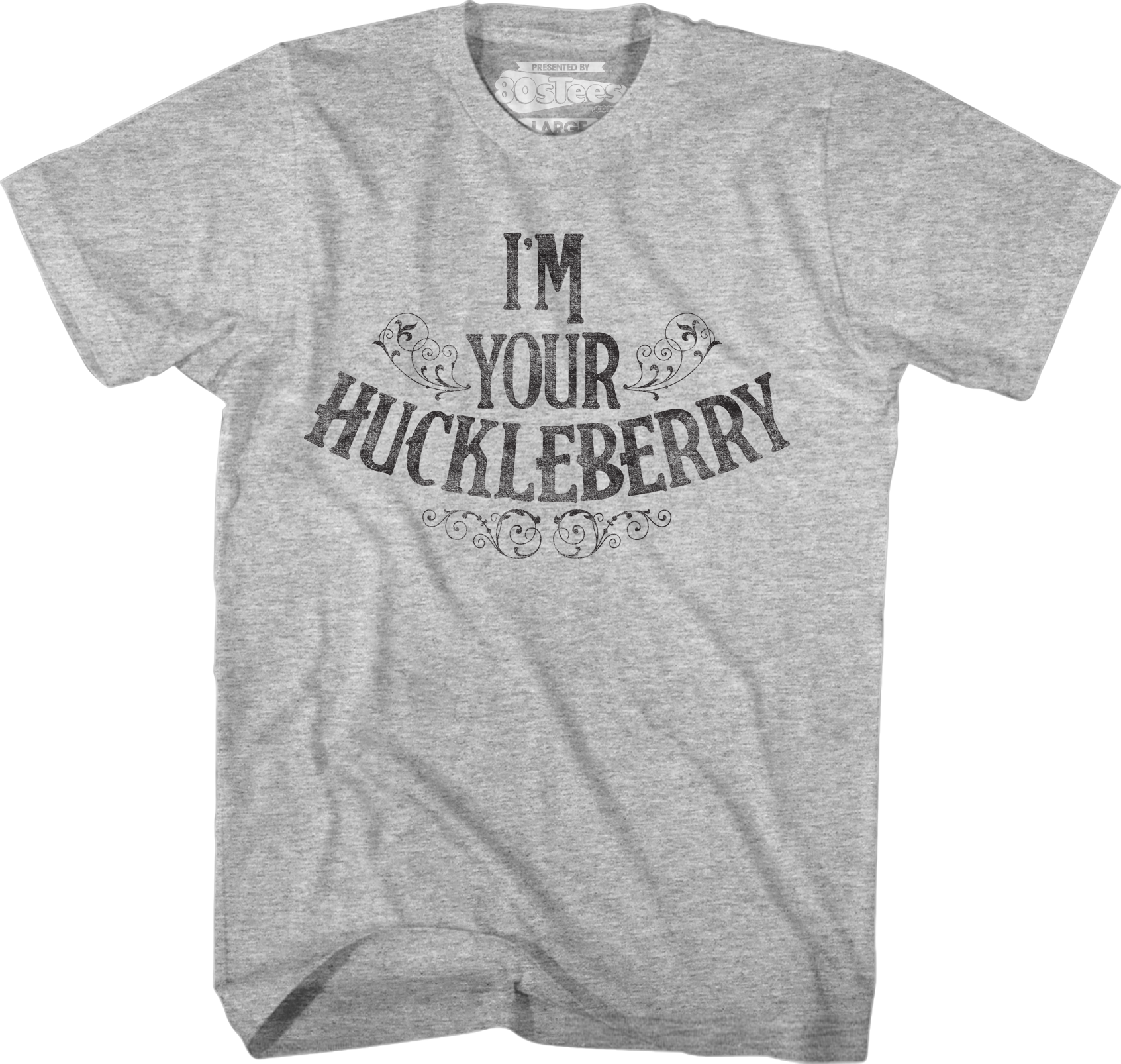 I'm Your Huckleberry Tombstone T-Shirt Hoodie, Sweatshirt | CiraTrend.com (Image 1)