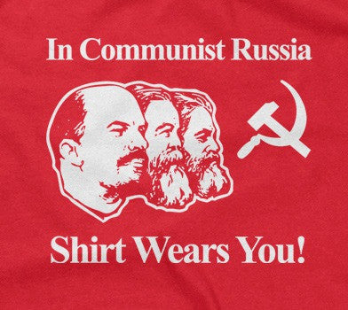 Communist Russia Shirt Wears You T-Shirts, Hoodie, Sweatshirt