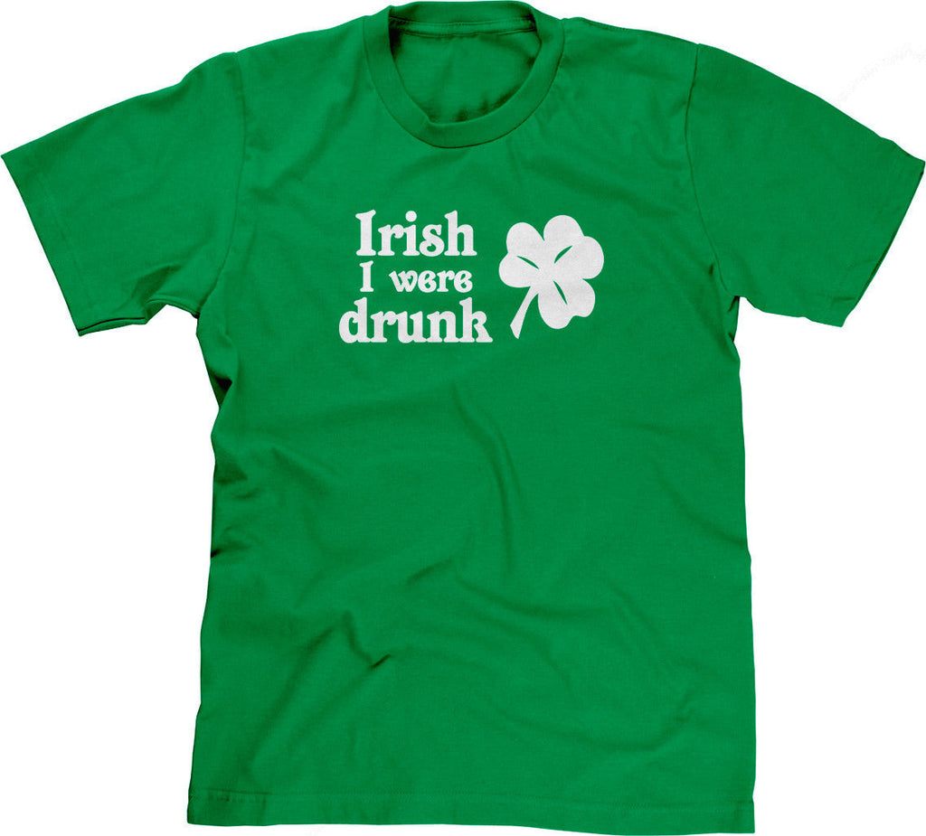 Irish I Were Drunk T-Shirts, Hoodie, Sweatshirt