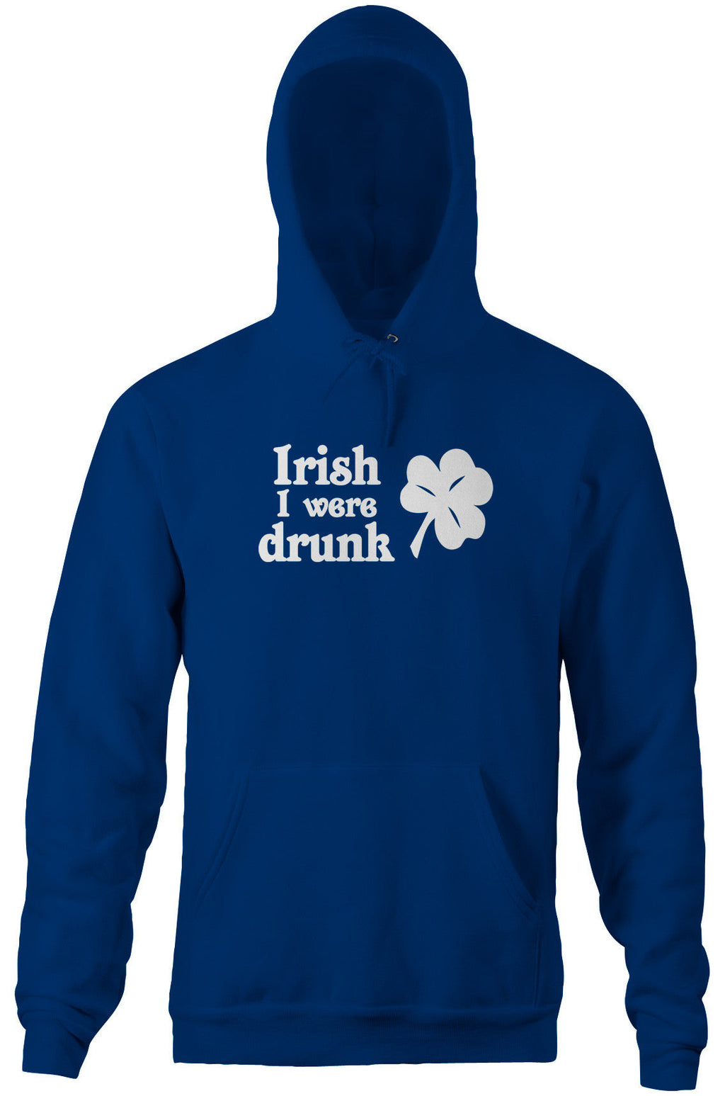 Irish I Were Drunk T-Shirts, Hoodie, Sweatshirt