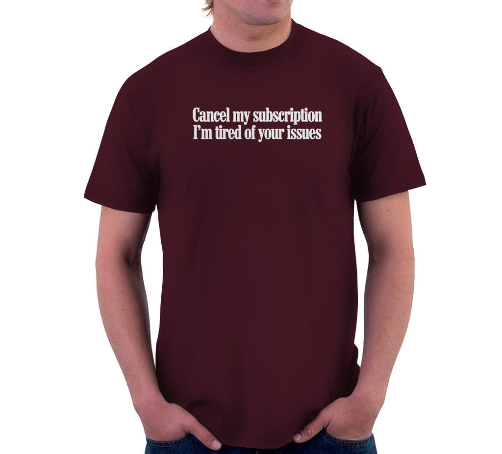 I'm Tired Of Your Issues T-Shirt Hoodie, Sweatshirt | CiraTrend.com (Image 3)