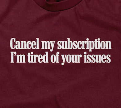 I'm Tired Of Your Issues T-Shirt Hoodie, Sweatshirt | CiraTrend.com (Image 2)