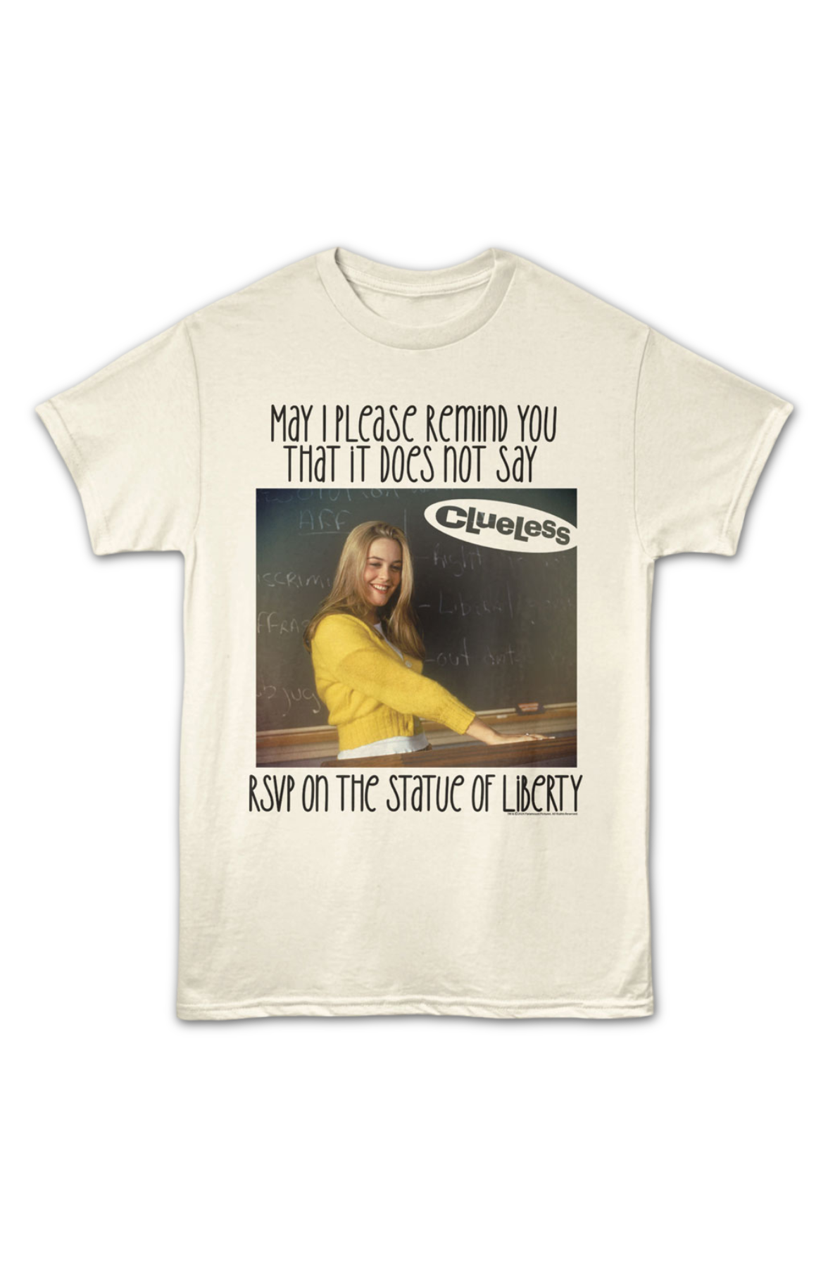 It Does Not Say RSVP On The Statue Of Liberty Clueless T-Shirt Hoodie, Sweatshirt | CiraTrend.com (Image 2)