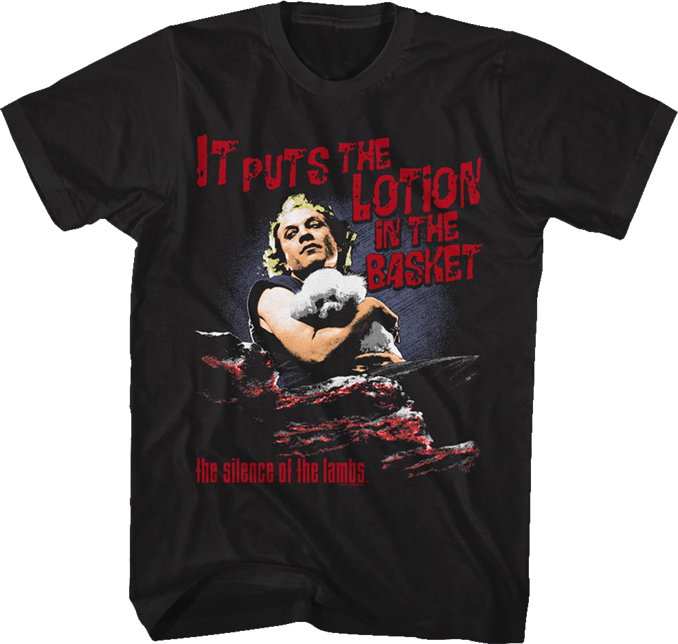 It Puts the Lotion in the Basket Silence of the Lambs T-Shirt Hoodie, Sweatshirt | CiraTrend.com (Image 1)