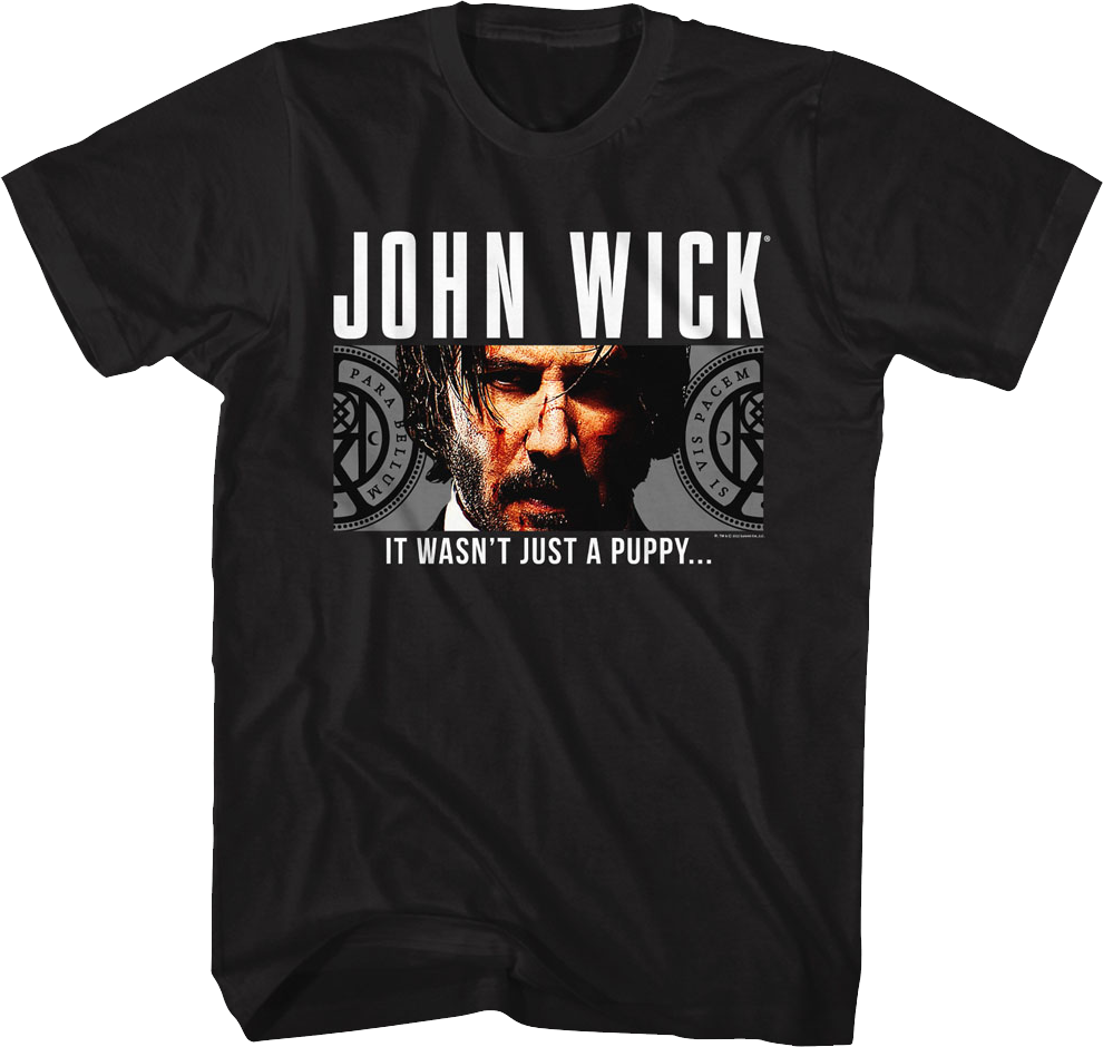 It Wasn't Just A Puppy John Wick T-Shirt Hoodie, Sweatshirt | CiraTrend.com (Image 1)