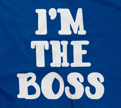 I'm The Boss T-Shirt Hoodie, Sweatshirt | CiraTrend.com (Image 2)