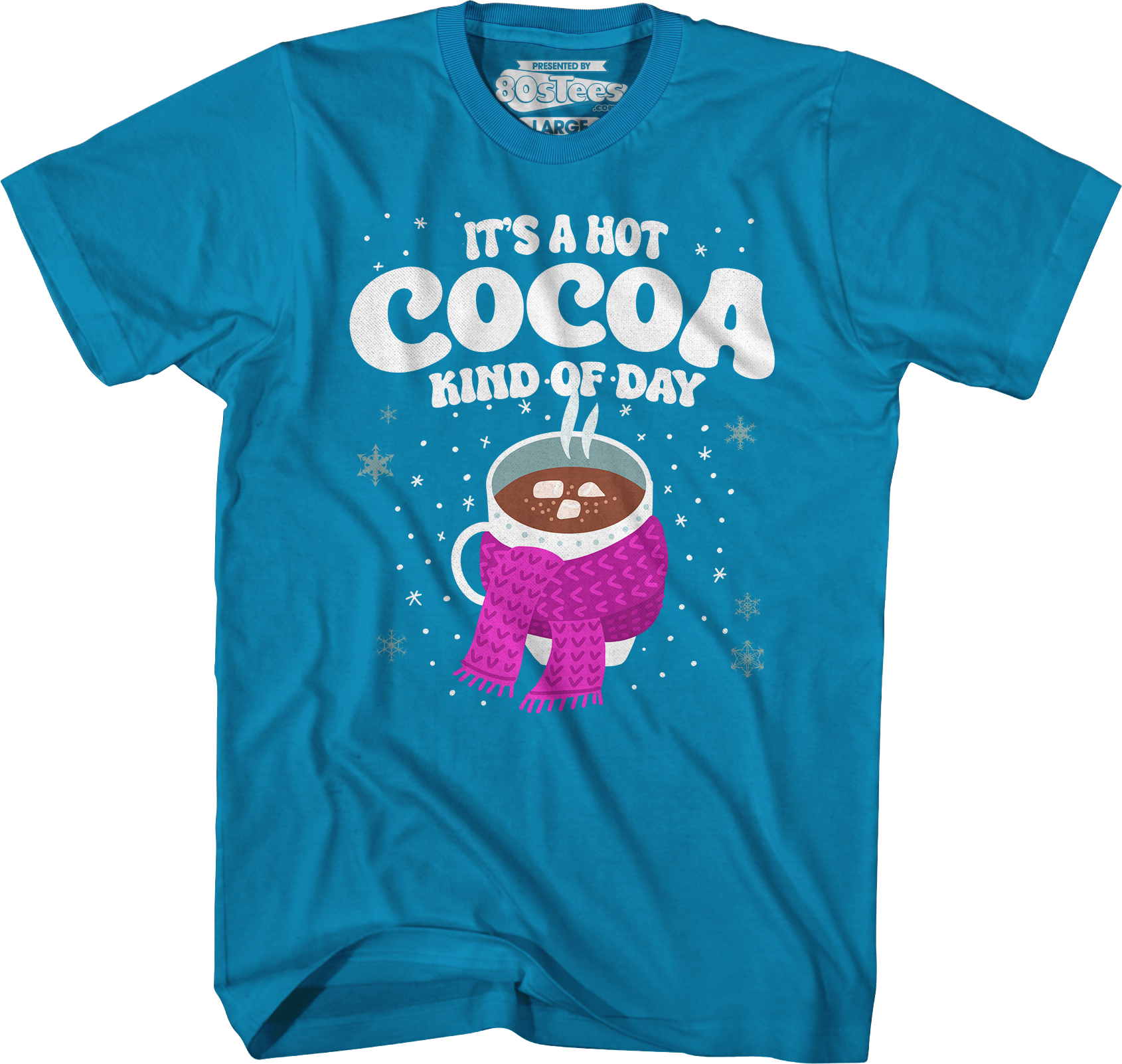 It's A Hot Cocoa Kind Of Day T-Shirt Hoodie, Sweatshirt | CiraTrend.com (Image 4)