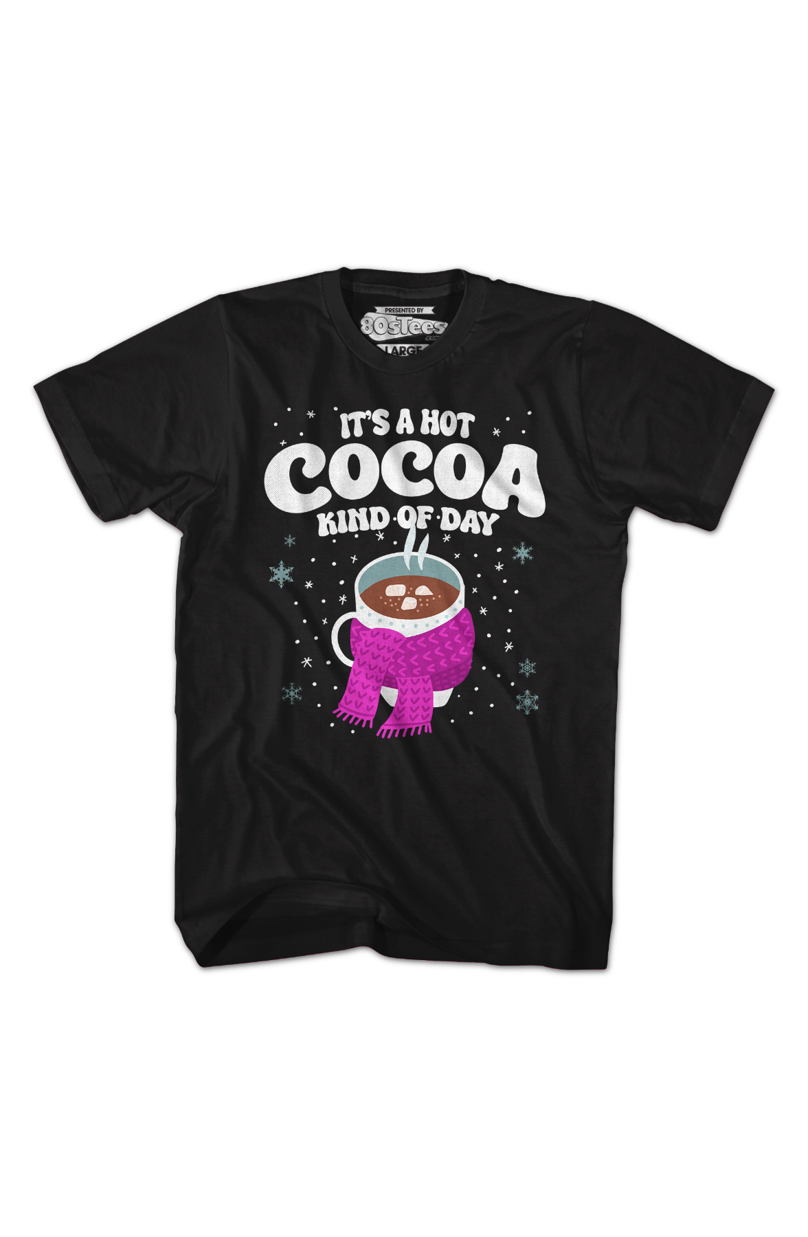 It's A Hot Cocoa Kind Of Day T-Shirt Hoodie, Sweatshirt | CiraTrend.com (Image 2)