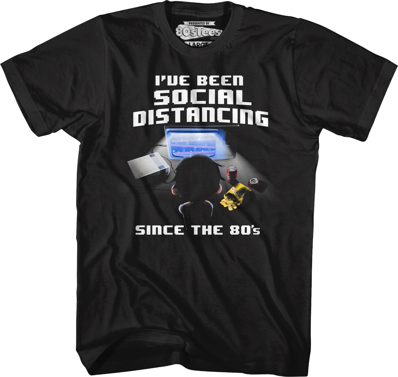 I've Been Social Distancing Since The 80's T-Shirt Hoodie, Sweatshirt | CiraTrend.com (Image 1)