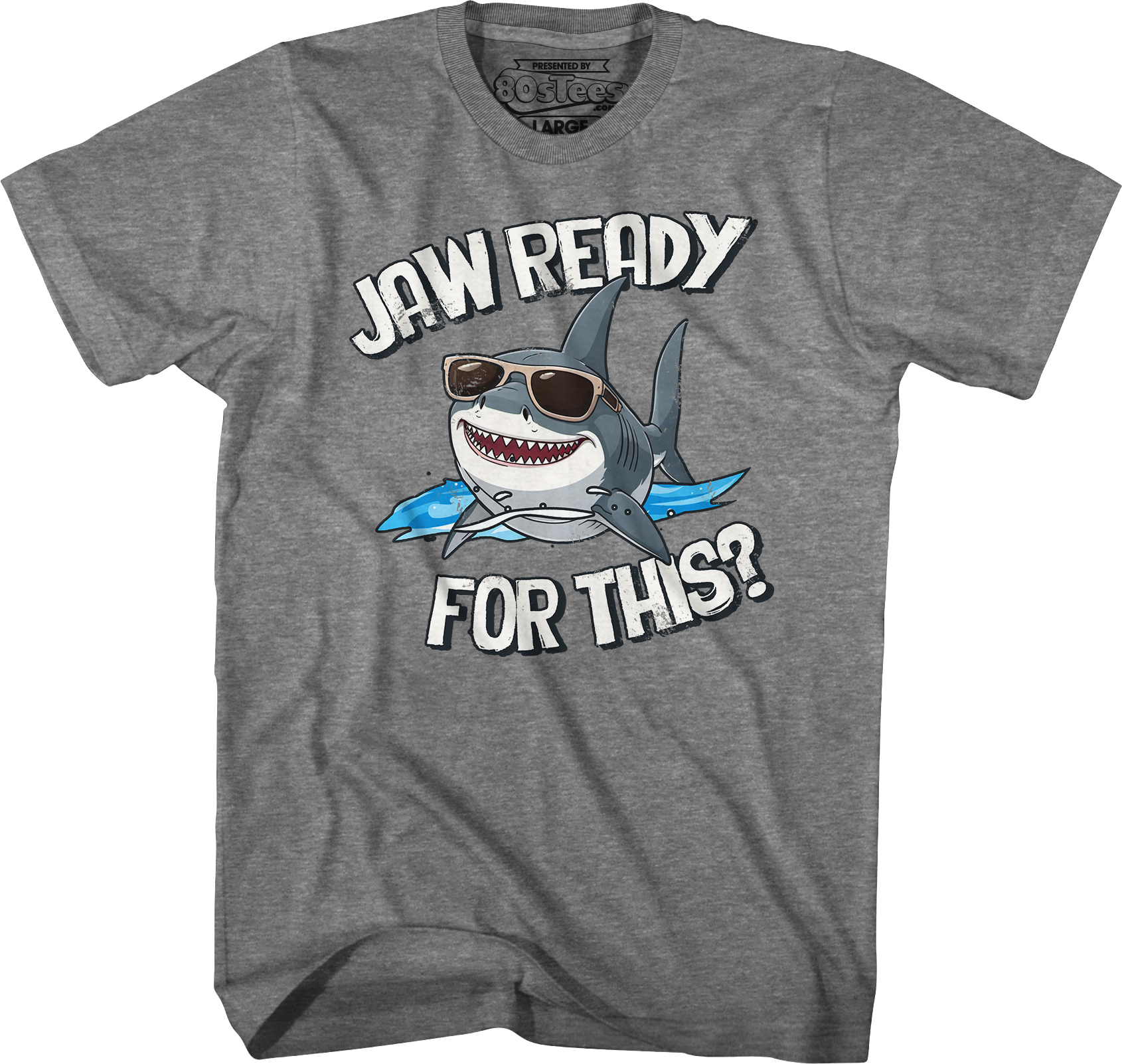 Jaw Ready This Shark Week T-Shirts, Hoodie, Sweatshirt