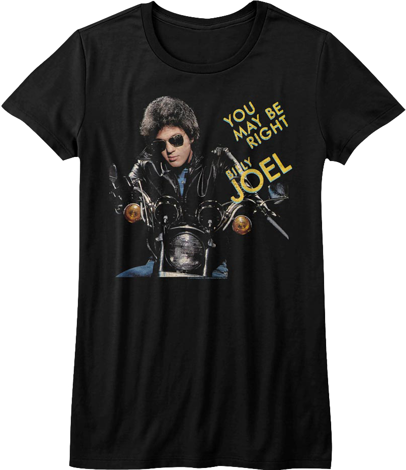 Womens You May Be Right Billy Joel Shirt Hoodie, Sweatshirt | CiraTrend.com (Image 1)