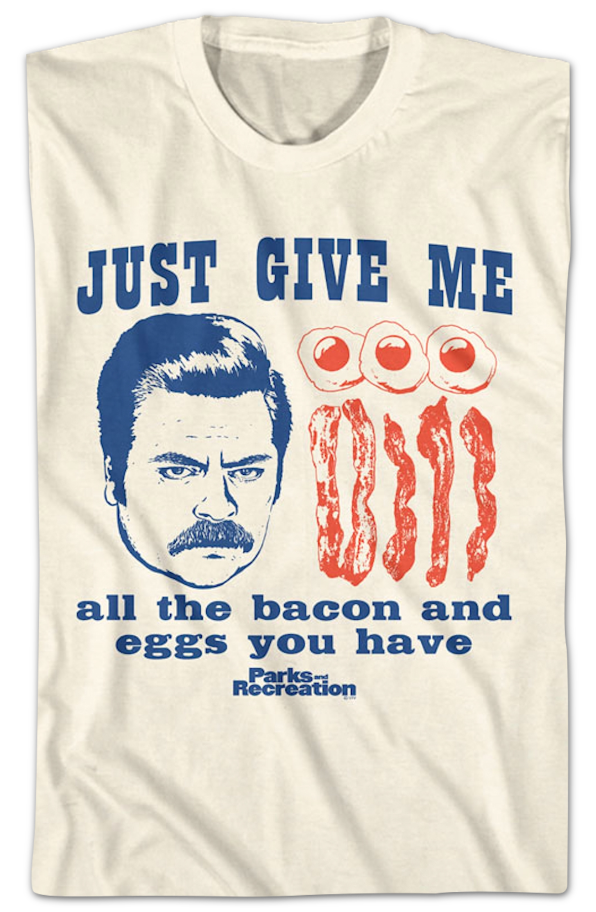 Give Me All The Bacon And Eggs You Have Parks And Recreation T-Shirt Hoodie, Sweatshirt | CiraTrend.com (Image 2)