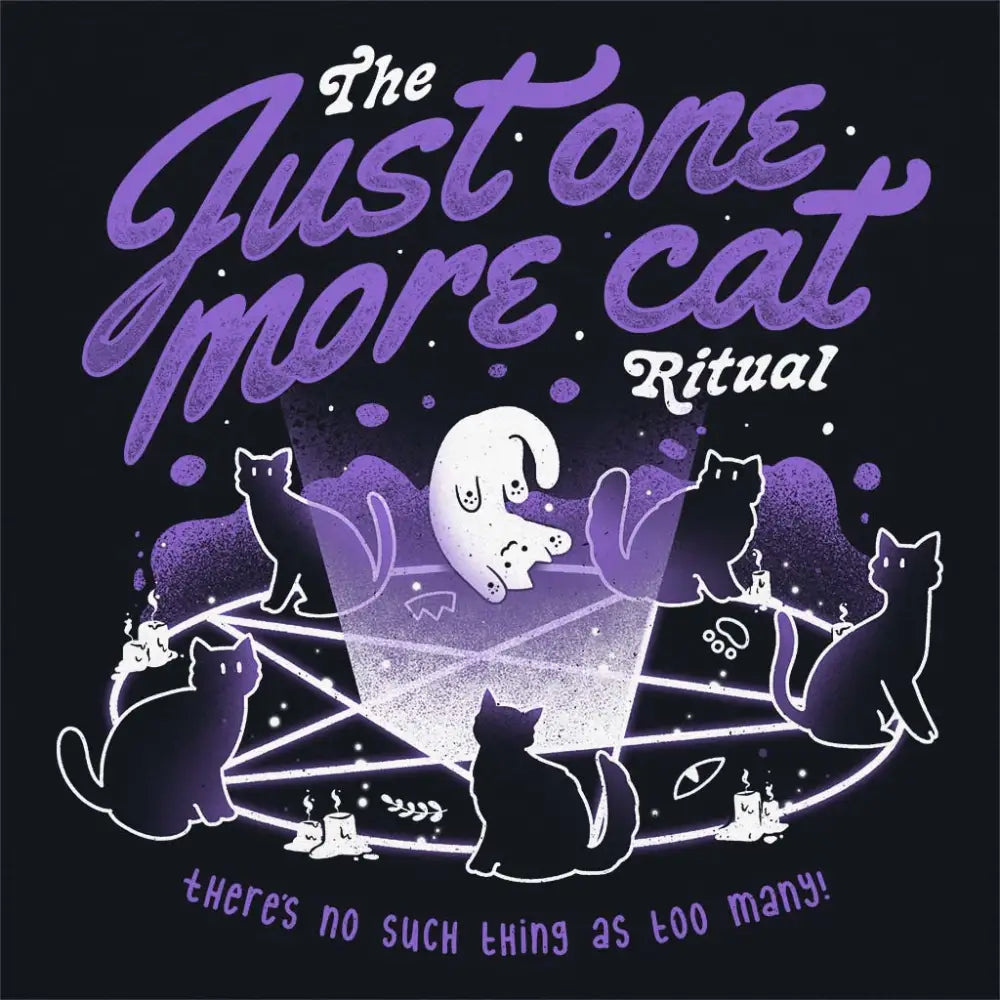 Just One More Cat Ritual T-Shirt Hoodie, Sweatshirt | CiraTrend.com (Image 4)