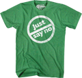 Just Say No T-Shirt Hoodie, Sweatshirt | CiraTrend.com (Image 1)