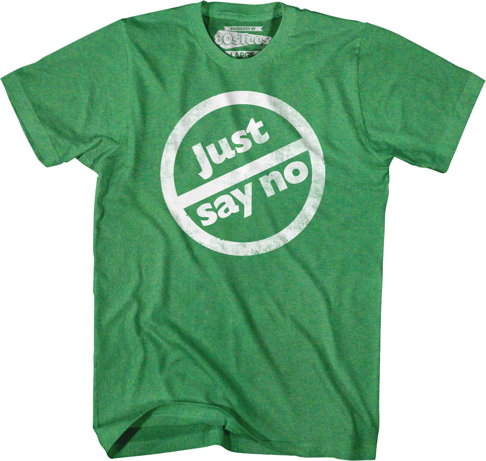 Just Say No T-Shirt Hoodie, Sweatshirt | CiraTrend.com (Image 1)