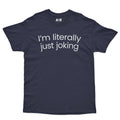 Just Joking T-Shirt Hoodie, Sweatshirt | CiraTrend.com (Image 1)
