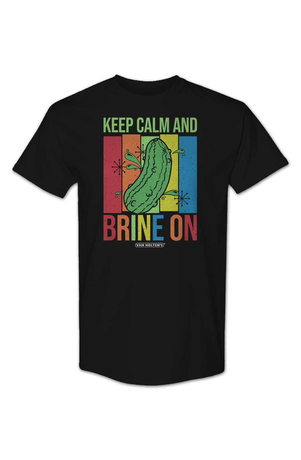 Keep Calm Brine Van Holten'S Pickles T-Shirts, Hoodie, Sweatshirt