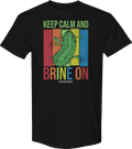 Keep Calm Brine Van Holten'S Pickles T-Shirts, Hoodie, Sweatshirt