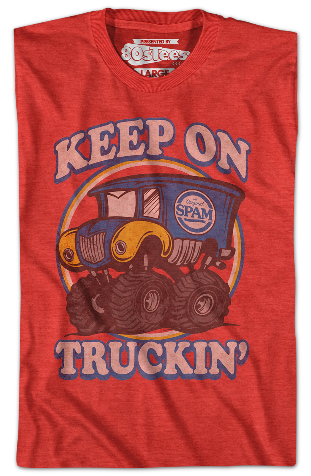Keep On Truckin' Spam T-Shirt Hoodie, Sweatshirt | CiraTrend.com (Image 2)