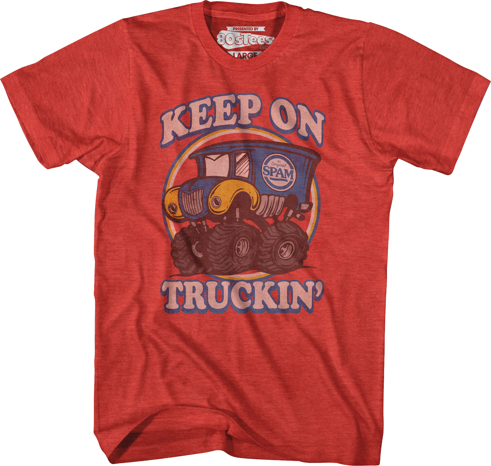 Keep On Truckin' Spam T-Shirt Hoodie, Sweatshirt | CiraTrend.com (Image 1)
