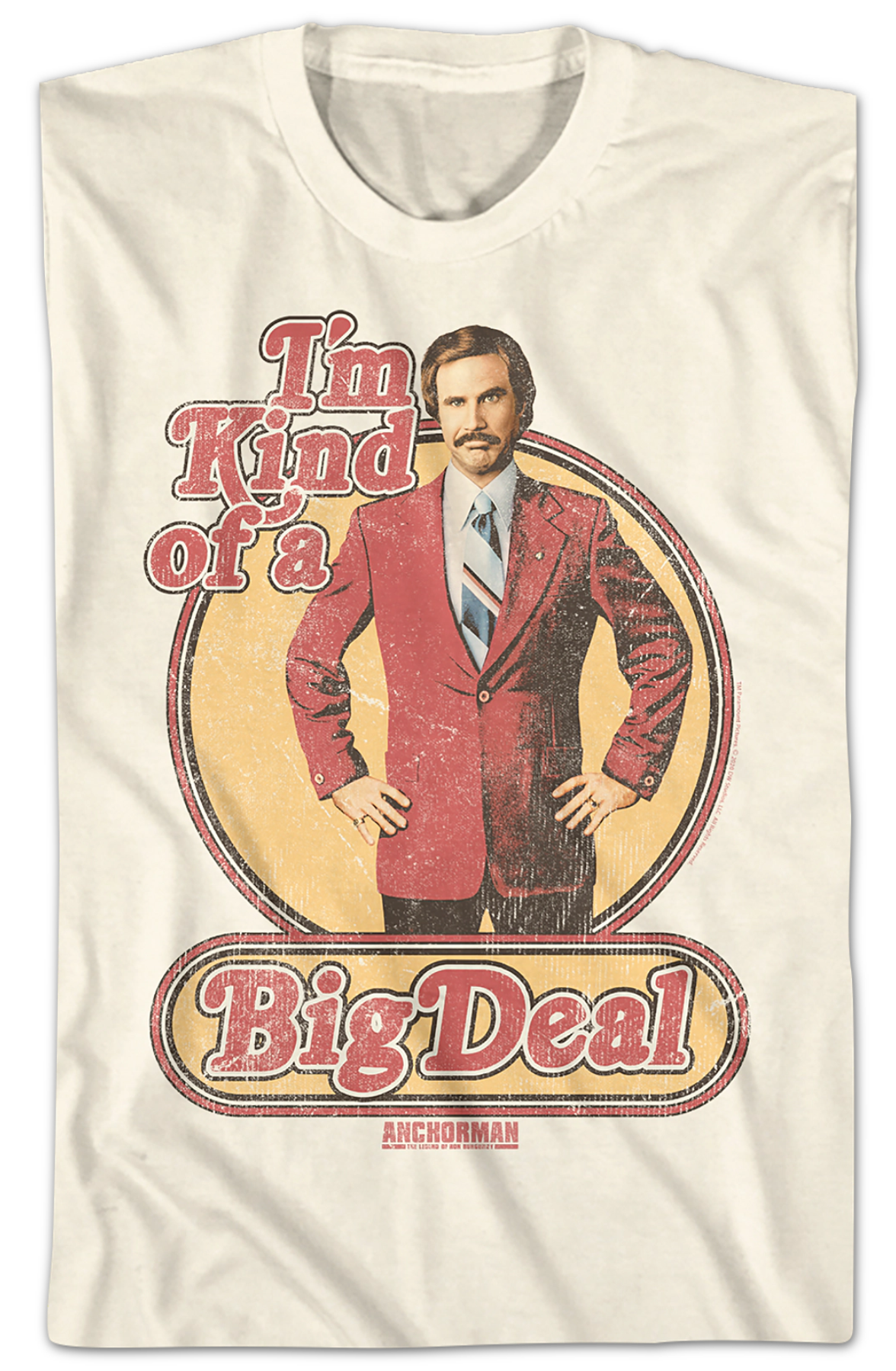 Kind Of A Big Deal Anchorman T-Shirt Hoodie, Sweatshirt | CiraTrend.com