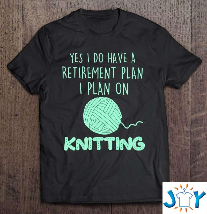 Knitting Knit Yarn In Retirement Retired Knitter Classic T-Shirt