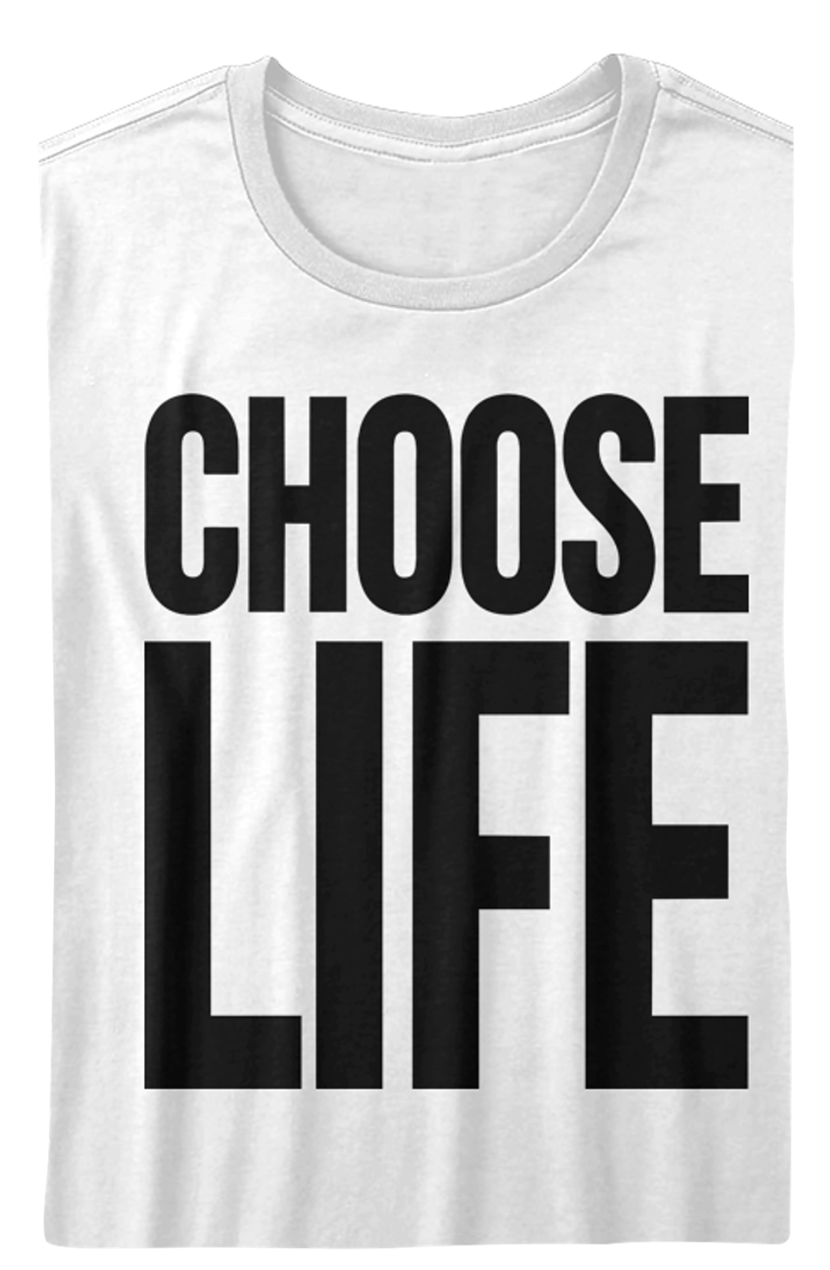 Choose Life Shirt T-Shirts, Hoodie, Sweatshirt